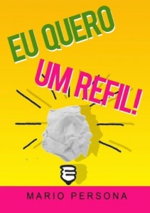 Baixar Eu Quero Um Refil! pdf, epub, eBook