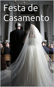Baixar Festa de Casamento pdf, epub, eBook