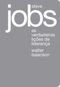Baixar Steve Jobs: As verdadeiras lições de liderança pdf, epub, eBook