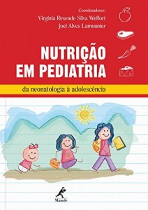 Baixar Nutrição em Pediatria: da Neonatologia à Adolescência pdf, epub, eBook
