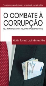Baixar O Combate à Corrupção Pela Promoção da Ética pdf, epub, eBook