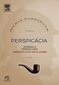 Baixar Perspicacia – Aprenda a Pensar Como Sherlock Holmes pdf, epub, eBook