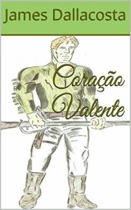 Baixar Coração Valente pdf, epub, eBook