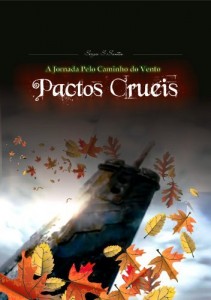 Baixar Pactos Cruéis (A Jornada pelo Caminho do Vento Livro 1) pdf, epub, eBook