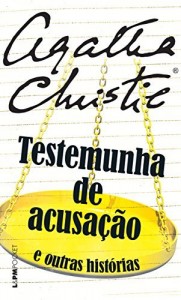 Baixar Testemunha de acusação e outras histórias pdf, epub, eBook
