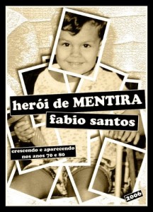 Baixar Her&oacute;i de Mentira (Brazilian Portuguese) pdf, epub, eBook