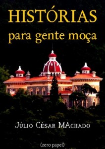 Baixar Hist&oacute;rias para gente mo&ccedil;a (contos) pdf, epub, eBook
