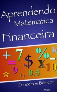 Baixar Aprendendo Matem&aacute;tica Financeira pdf, epub, eBook