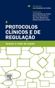Baixar Protocolos Cl&iacute;nicos e de Regula&ccedil;&atilde;o pdf, epub, eBook