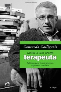 Baixar Contardo Calligaris – Cartas a um Jovem Terapeuta pdf, epub, eBook