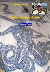Baixar Minhas impress&otilde;es da It&aacute;lia: Herculano pdf, epub, eBook