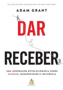 Baixar Dar e Receber: Uma abordagem revolucionária sobre sucesso, generosidade e influência pdf, epub, eBook