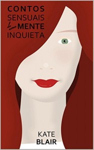 Baixar Contos Sensuais de uma Mente Inquieta pdf, epub, eBook
