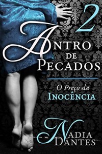 Baixar Antro de Pecados #2: O Preço da Inocência pdf, epub, eBook