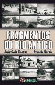 Baixar Fragmentos do Rio Antigo pdf, epub, eBook