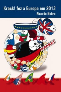 Baixar Krack! fez a Europa em 2013 pdf, epub, eBook