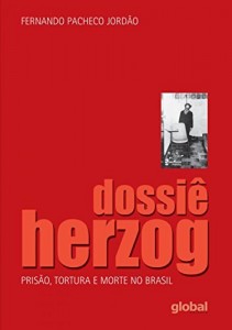 Baixar Dossi&ecirc; Herzog pdf, epub, eBook