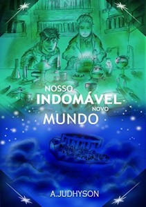 Baixar Nosso Indomável Novo Mundo pdf, epub, eBook