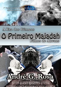 Baixar A Era dos Gêmeos – O Primeiro Majadah: Filhos de Akvans pdf, epub, eBook