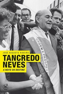 Baixar Tancredo Neves: A noite do destino pdf, epub, eBook