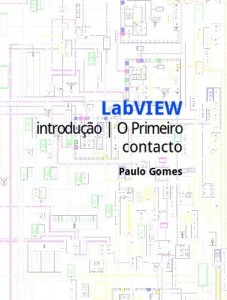 Baixar LabVIEW – Introdu&ccedil;&atilde;o | O Primeiro Contacto pdf, epub, eBook