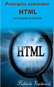 Baixar Principais Comandos HTML com Sugestões de Atividades pdf, epub, eBook