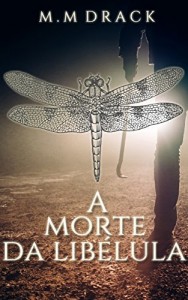 Baixar A Morte da Lib&eacute;lula pdf, epub, eBook