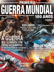 Baixar Primeira Guerra Mundial 100 anos (Guia Conhecer Fant&aacute;stico Especial) pdf, epub, eBook