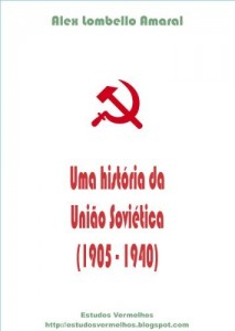 Baixar Uma história da União Soviética (1905-1940) pdf, epub, eBook
