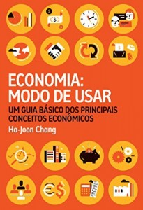Baixar Economia: modo de usar – Um guia b&aacute;sico dos principais conceitos econ&ocirc;micos pdf, epub, eBook