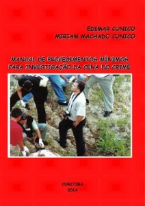 Baixar Manual de Procedimentos M&iacute;nimos para Investiga&ccedil;&atilde;o da Cena do Crime pdf, epub, eBook