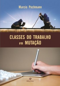 Baixar Classes do trabalho em muta&ccedil;&atilde;o pdf, epub, eBook