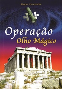 Baixar OPERAÇÃO OLHO MÁGICO pdf, epub, eBook