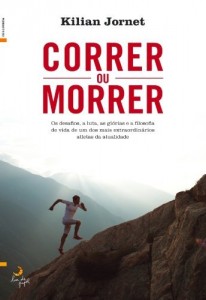 Baixar Correr ou Morrer pdf, epub, eBook