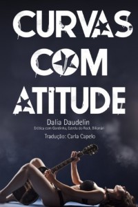 Baixar Curvas com Atitude (Er&oacute;tica com Gordinha, Estrela do Rock, Bilion&aacute;rio) pdf, epub, eBook