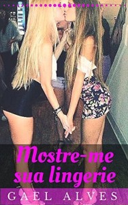 Baixar Mostre-me sua lingerie pdf, epub, eBook