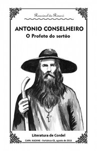 Baixar ANTONIO CONSELHEIRO: Um Profeta do Sert&atilde;o pdf, epub, eBook