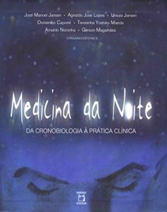 Baixar Medicina da noite: da cronobiologia à prática clínica pdf, epub, eBook