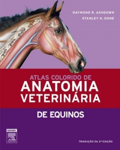 Baixar Atlas Colorido de Anatomia Veterinaria de Equinos 2ª Edição pdf, epub, eBook