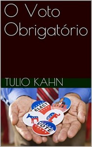 Baixar O Voto Obrigatório pdf, epub, eBook