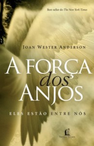 Baixar A força dos anjos: Eles estão entre nós pdf, epub, eBook
