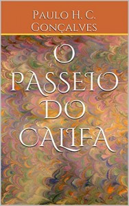 Baixar O PASSEIO DO CALIFA pdf, epub, eBook
