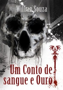 Baixar Um Conto de Sangue e Ouro pdf, epub, eBook