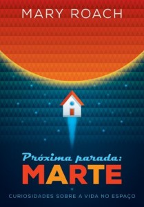 Baixar Próxima parada: Marte pdf, epub, eBook