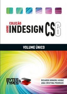 Baixar Coleção Adobe InDesign CS6 – Volume Único pdf, epub, eBook