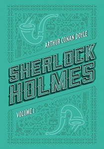 Baixar Sherlock Holmes: Volume 1: Um estudo em vermelho | O sinal dos quatro | As aventuras de Sherlock Holmes pdf, epub, eBook