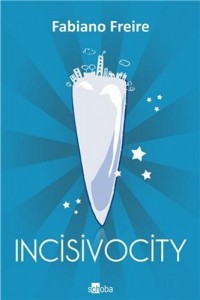 Baixar INCISIVOCITY pdf, epub, eBook