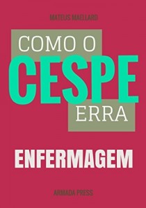 Baixar Como o Cespe erra: Enfermagem (Teste-A-Prova Livro 25) pdf, epub, eBook