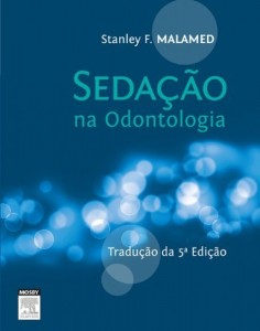 Baixar Seda&ccedil;&atilde;o na Odontologia, 5&ordf; Edi&ccedil;&atilde;o pdf, epub, eBook