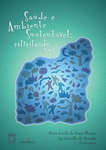 Baixar Saúde e ambiente sustentável: estreitando nós pdf, epub, eBook